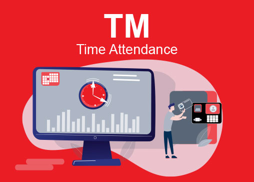 TM : Time Attendance ระบบประมวลผลเวลาทำงาน