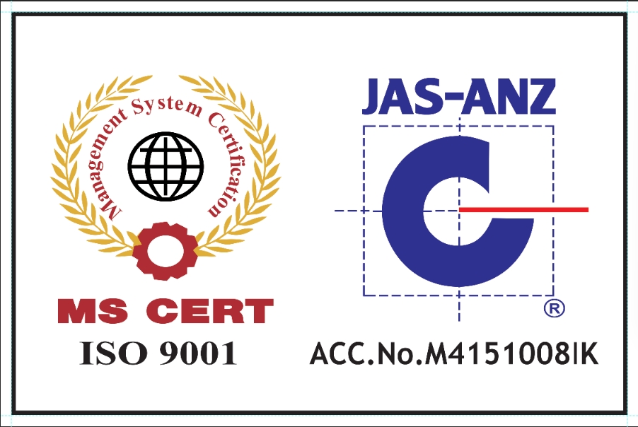 ISO 9001:2015 (Quality Management System) มาตรฐาน JAS-ANZ จาก MS Certification Service Pvt.Ltd.